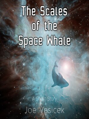 cover image of The Scales of the Space Whale